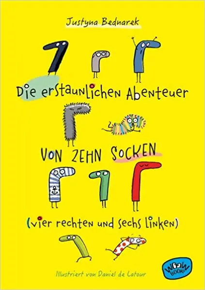 Die erstaunlichen Abenteuer von zehn Socken (Bd. 1)