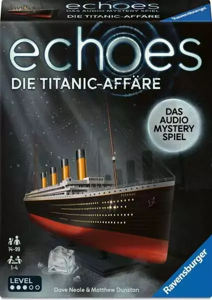 Echoes (9) Die Titanic-Affäre