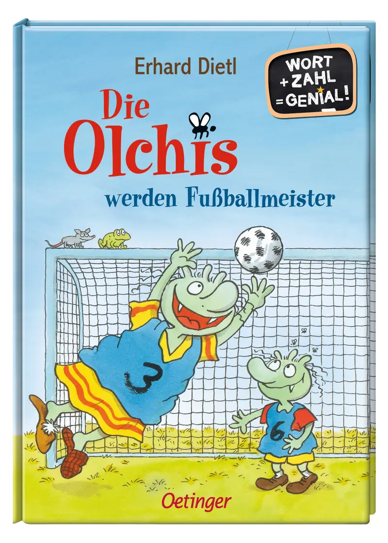 Wort + Zahl = Genial! - Die Olchis werden Fußballmeister